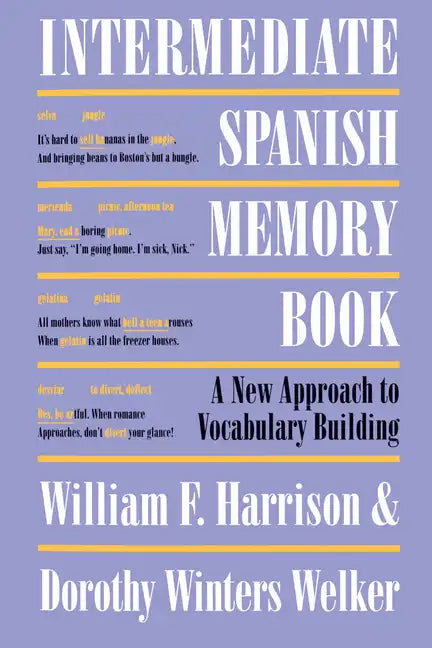 Intermediate Spanish Memory Book: A New Approach to Vocabulary Building - Paperback