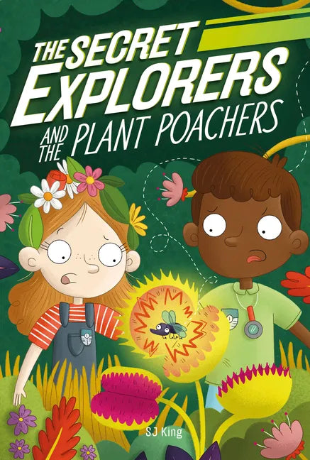 The Secret Explorers and the Plant Poachers - Paperback