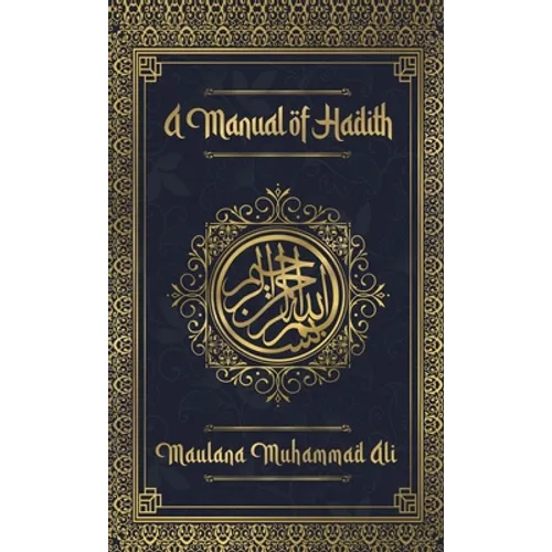 Manual of Hadith Hardcover - Hardcover