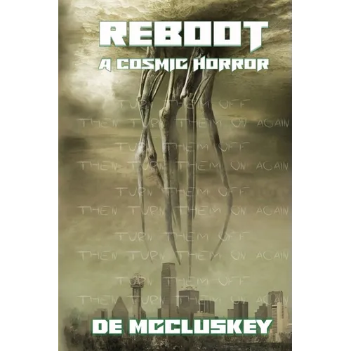 Reboot: A Cosmic Horror - Paperback