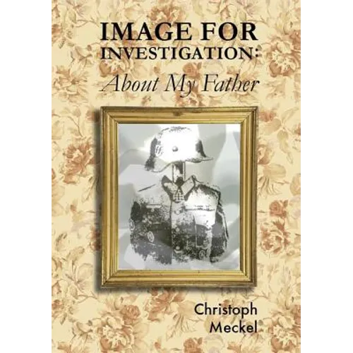 Image for Investigation: About my Father - Paperback