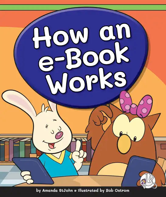 How an E-Book Works - Library Binding