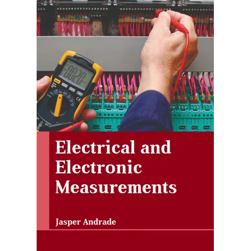 Electrical and Electronic Measurements - Hardcover