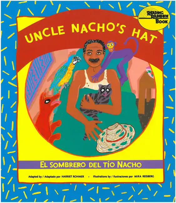 Uncle Nacho's Hat / El Sombrero del Tío Nacho - Paperback