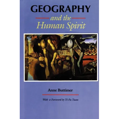 Geography and the Human Spirit - Paperback