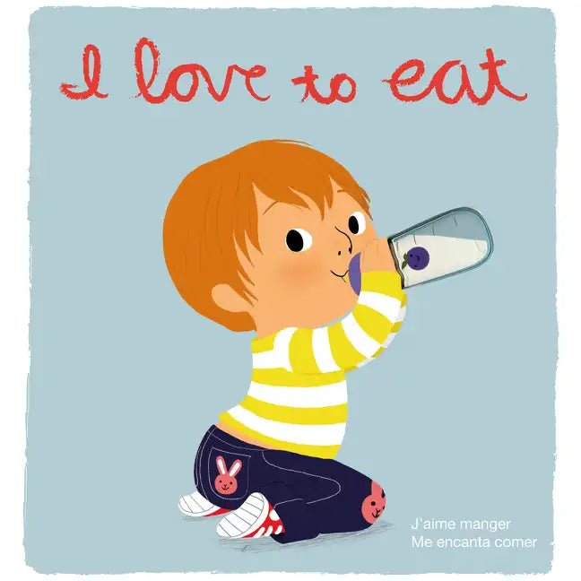 I Love to Eat: Deluxe Touch-And-Feel - Board Book