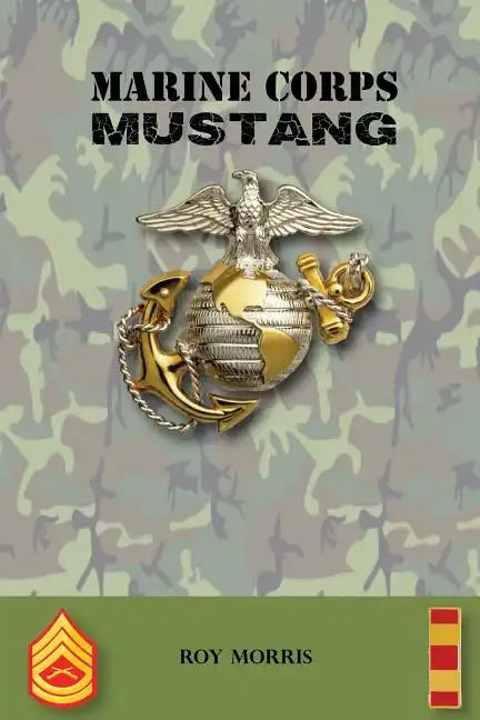 Marine Corps Mustang - Paperback