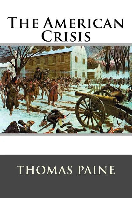 The American Crisis - Paperback