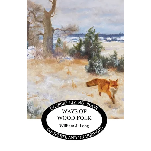 Ways of Wood Folk - Paperback