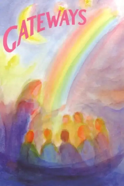 Gateways: A Collection of Poems, Songs, and Stories for Young Children - Paperback