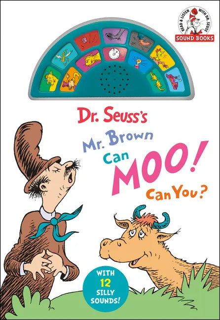 Dr. Seuss's Mr. Brown Can Moo! Can You? with 12 Silly Sounds!: An Interactive Read and Listen Book - Board Book