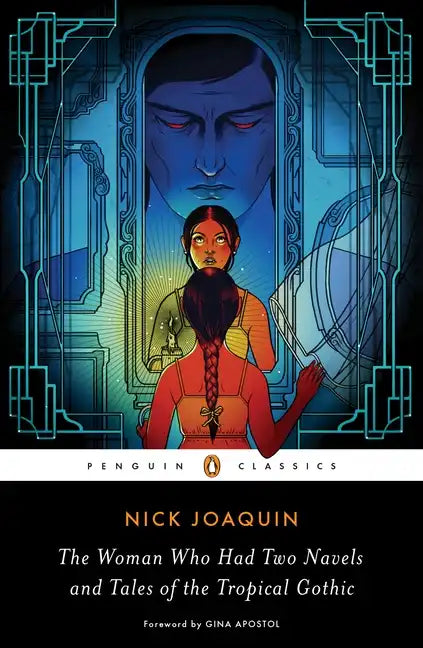 The Woman Who Had Two Navels and Tales of the Tropical Gothic - Paperback
