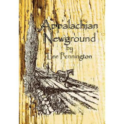 Appalachian Newground - Hardcover