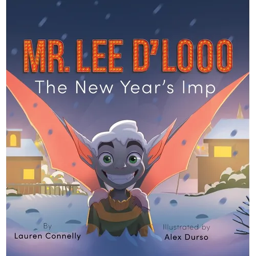 Mr. Lee D'Looo, the New Year's Imp - Hardcover