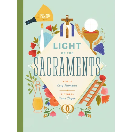 Light of the Sacraments - Hardcover