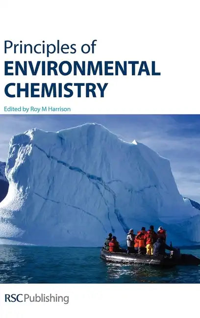 Principles of Environmental Chemistry - Hardcover
