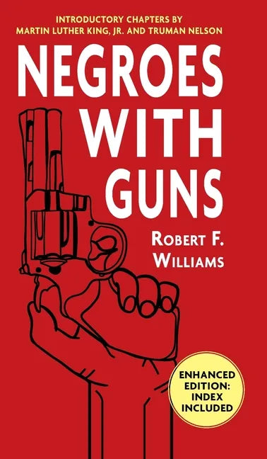 Negroes with Guns - Hardcover