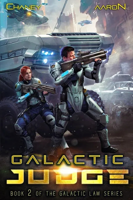Galactic Judge: A Military Scifi Thriller - Paperback