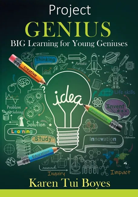 Project Genius: BIG Learning for Young Geniuses - Paperback