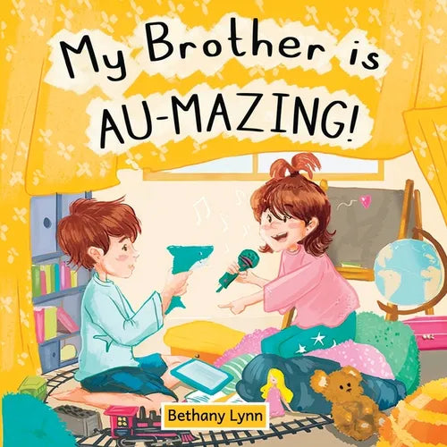 My Brother is AU-Mazing! - Paperback