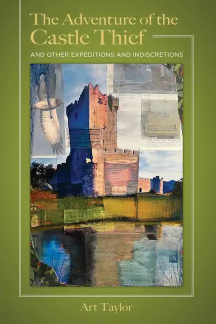 The Adventure of the Castle Thief and Other Expeditions and Indiscretions - Paperback