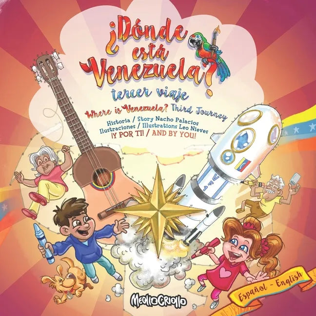 ¿Dónde está Venezuela? Tercer Viaje / Where is Venezuela? Third Journey: Bilingual Edition - Paperback