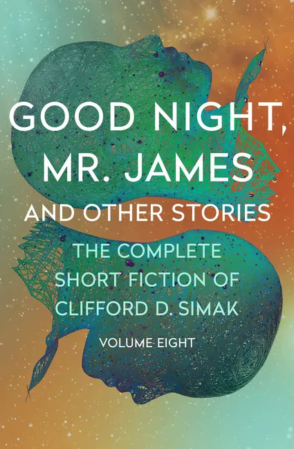 Good Night, Mr. James: And Other Stories - Paperback