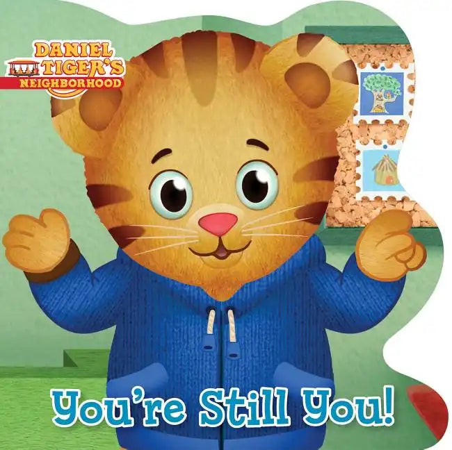 You're Still You! - Board Book