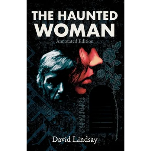 The Haunted Woman: Annotated Edition: Annotated Edition - Paperback