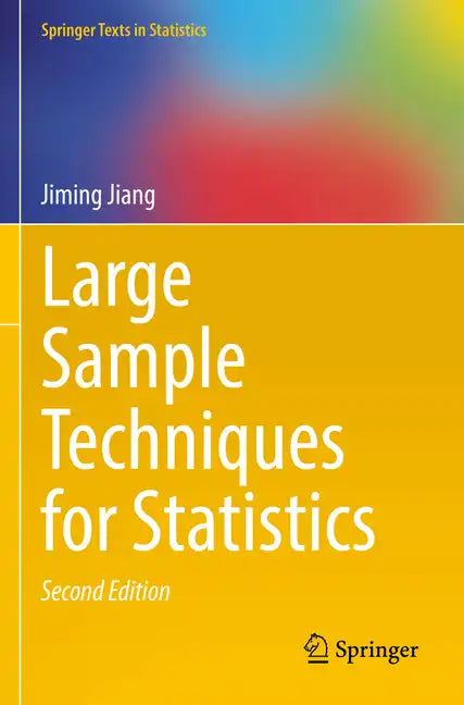 Large Sample Techniques for Statistics - Paperback