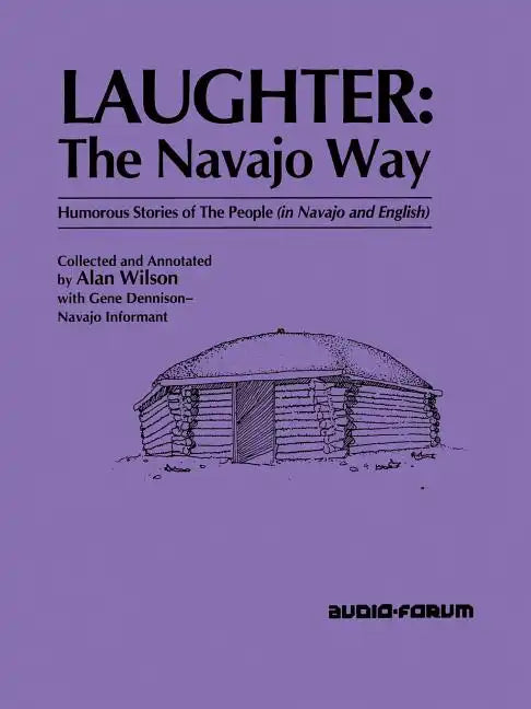 Laughter: The Navajo Way - Paperback