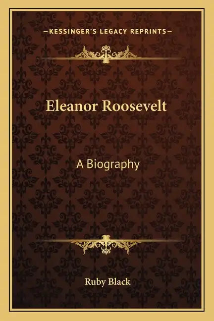Eleanor Roosevelt: A Biography - Paperback