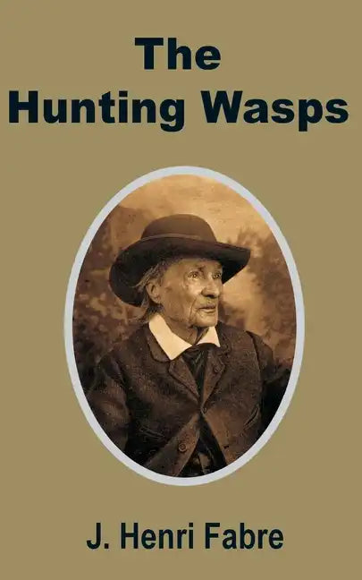 The Hunting Wasps - Paperback