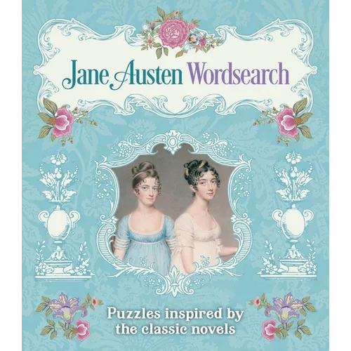 Jane Austen Wordsearch: Puzzles Inspired by the Classic Novels - Paperback