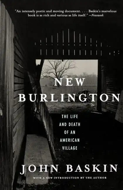 New Burlington: The Life and Death of an American Village - Paperback