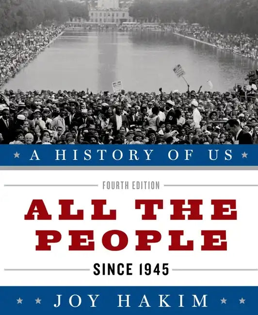 A History of Us: All the People: Since 1945a History of Us Book Ten - Paperback