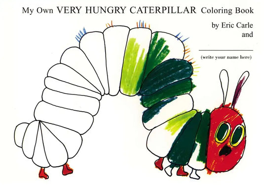 My Own Very Hungry Caterpillar Coloring Book - Paperback