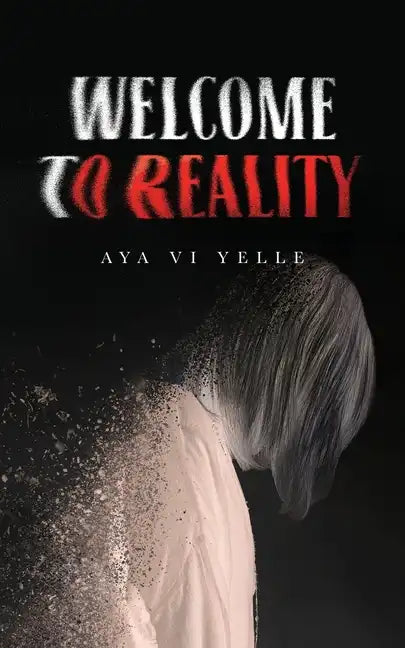 Welcome to Reality - Paperback