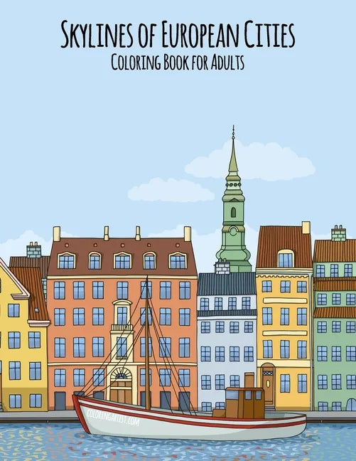 Skylines of European Cities Coloring Book for Adults - Paperback