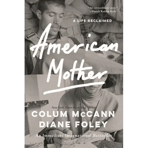 American Mother: A Life Reclaimed - Paperback