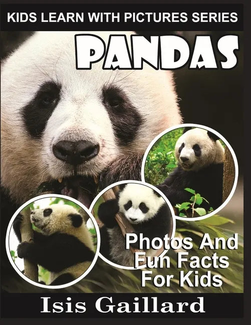 Pandas: Photos and Fun Facts for Kids - Paperback