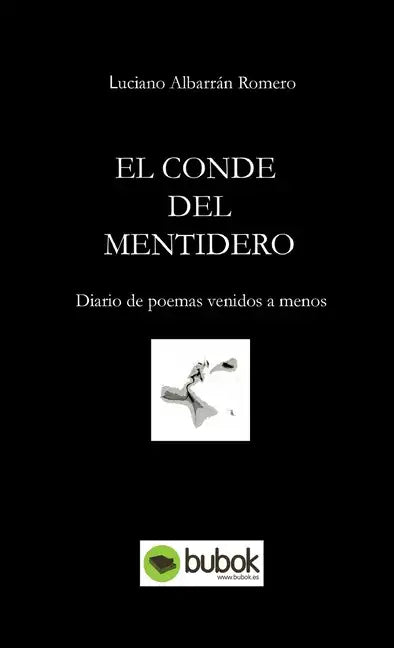 El Conde del Mentidero - Paperback