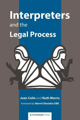 Interpreters and the Legal Process - Paperback