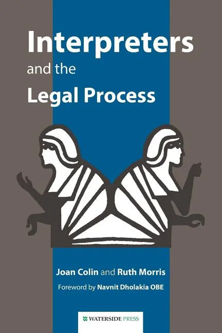 Interpreters and the Legal Process - Paperback