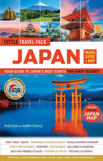 Japan Travel Guide + Map: Tuttle Travel Pack: Your Guide to Japan's Best Sights for Every Budget (Includes Pull-Out Japan Map) - Paperback