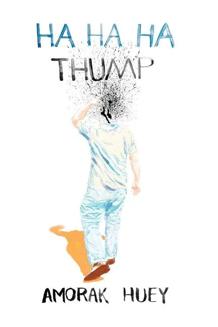 Ha Ha Ha Thump - Paperback
