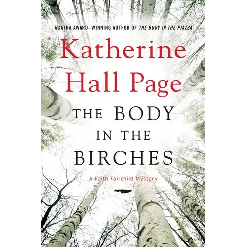 The Body in the Birches: A Faith Fairchild Mystery - Hardcover