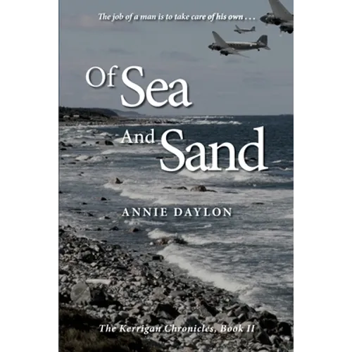 Of Sea and Sand: The Kerrigan Chronicles, Book II - Paperback