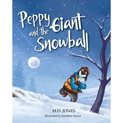 Peppy and the Giant Snowball - Paperback