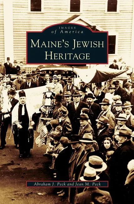 Maine's Jewish Heritage - Hardcover